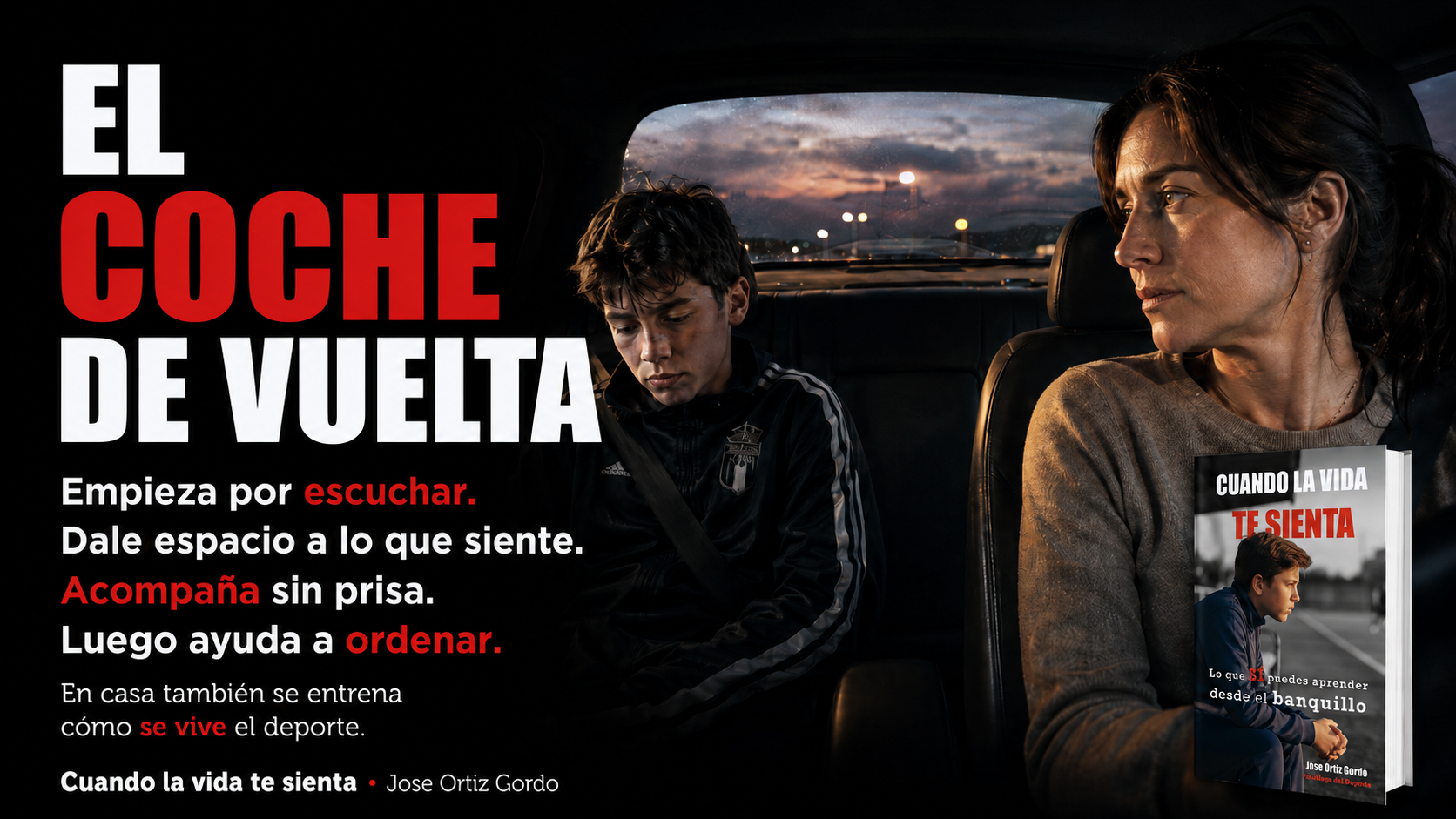 Madre y joven deportista en el coche después de competir, con claves para escuchar, dar espacio, acompañar y ayudar a ordenar